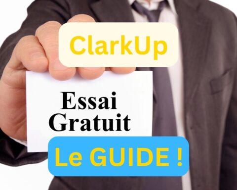 ClarkUp essai gratuit 30 jour guide